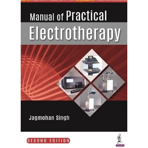 MANUAL OF PRACTICAL ELECTROTHERAPY