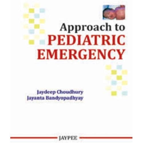 APPROACH TO PEDIATRIC EMERGENCY