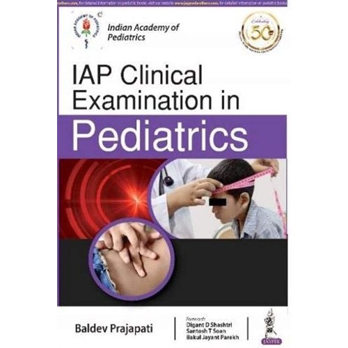 IAP CLINICAL EXAMINATION IN PEDIATRICS