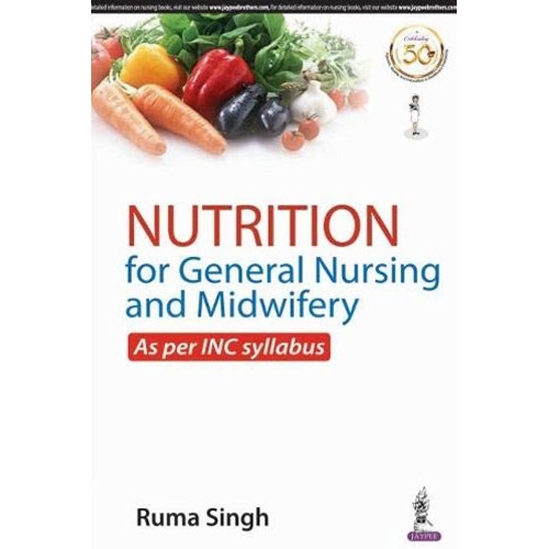 NUTRITION FOR GENERAL NURSING AND MIDWIFERY