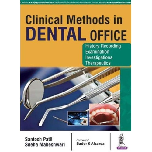 CLINICAL METHODS IN DENTAL OFFICE