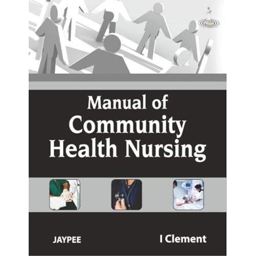 MANUAL OF COMMUNITY HEALTH NURSING