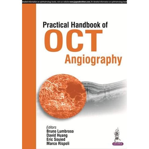 PRACTICAL HANDBOOK OF OCT ANGIOGRAPHY