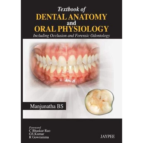 TEXTBOOK OF DENTAL ANATOMY AND ORAL PHYSIOLOG...