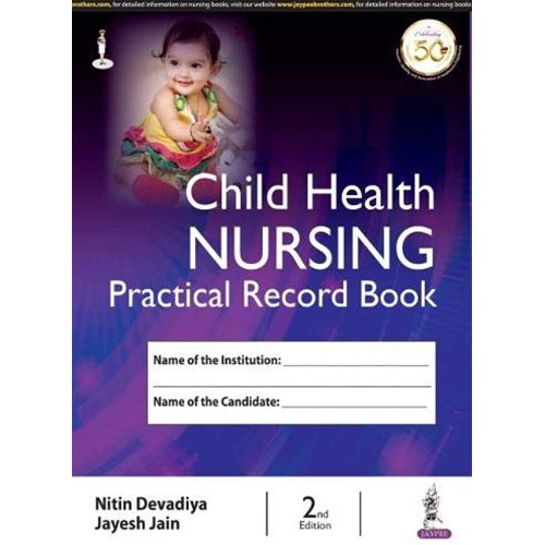 CHILD HEALTH NURSING PRACTICAL RECORD BOOK