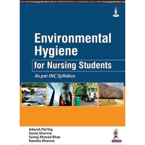 ENVIRONMENTAL HYGIENE FOR NURSING STUDENTS AS PER INC SYLLABUS