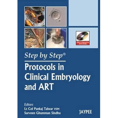 STEP BY STEP PROTOCOLS IN CLINICAL EMBRYOLOGY...