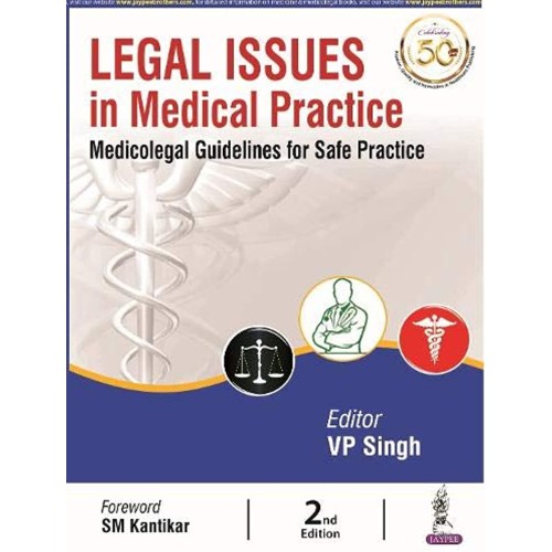 LEGAL ISSUES IN MEDICAL PRACTICE: MEDICOLEGAL...