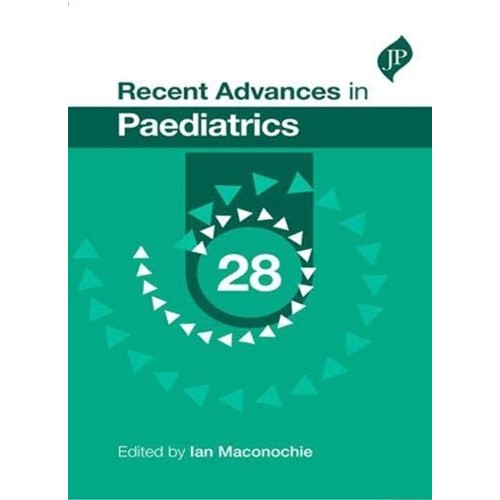 RECENT ADVANCES IN PAEDIATRICS 28