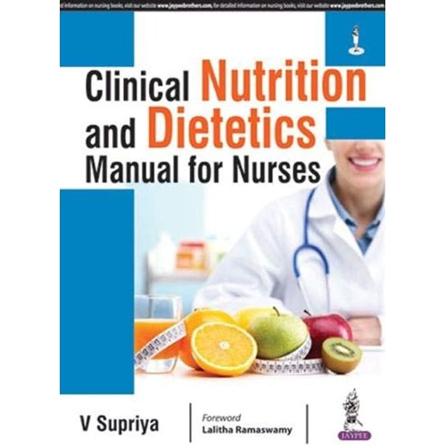 CLINICAL NUTRITION AND DIETETICS MANUAL FOR N...