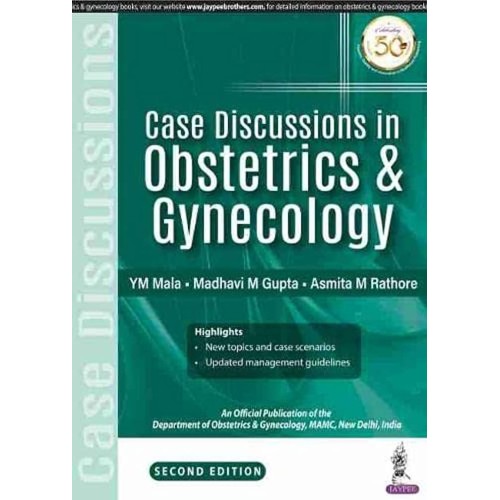 CASE DISCUSSION IN OBSTETRICS & GYNECOLOGY (AN OFFICIAL PUBLICATION OF THE DEPARTMENT OF OBSTETRICS