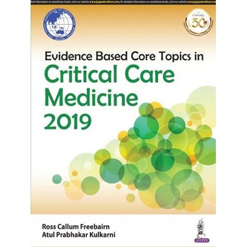 EVIDENCE BASED CORE TOPICS IN CRITICAL CARE MEDICINE 2019