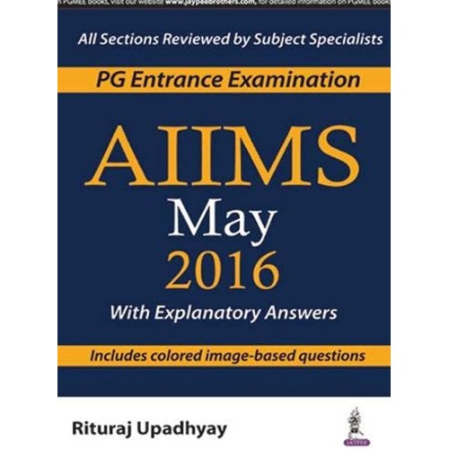 AIIMS MAY 2016 (PG ENTRANCE EXAMINATION)