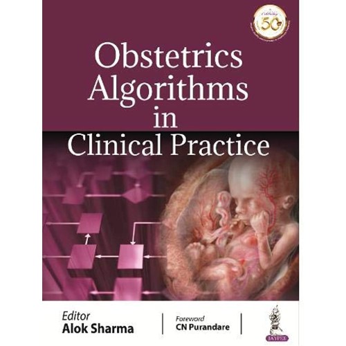 OBSTETRICS ALGORITHMS IN CLINICAL PRACTICE