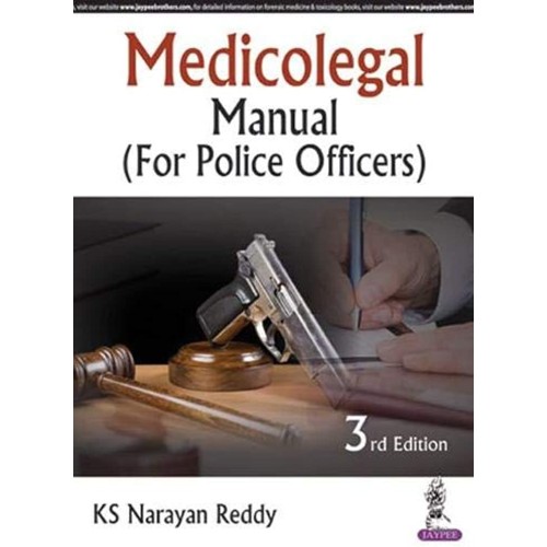 MEDICOLEGAL MANUAL (FOR POLICE OFFICERS)