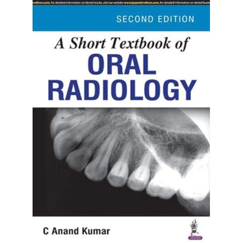 A SHORT TEXTBOOK OF ORAL RADIOLOGY