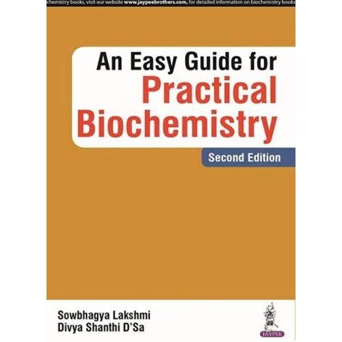 AN EASY GUIDE FOR PRACTICAL BIOCHEMISTRY