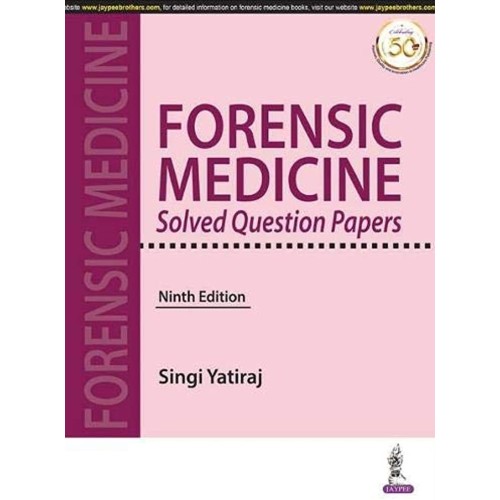 FORENSIC MEDICINE SOLVED QUESTION PAPERS