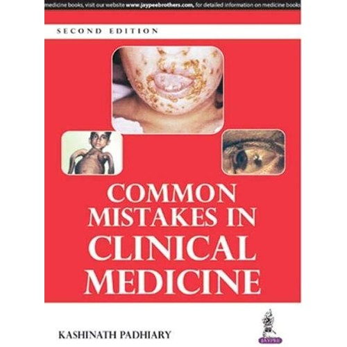 COMMON MISTAKES IN CLINICAL MEDICINE