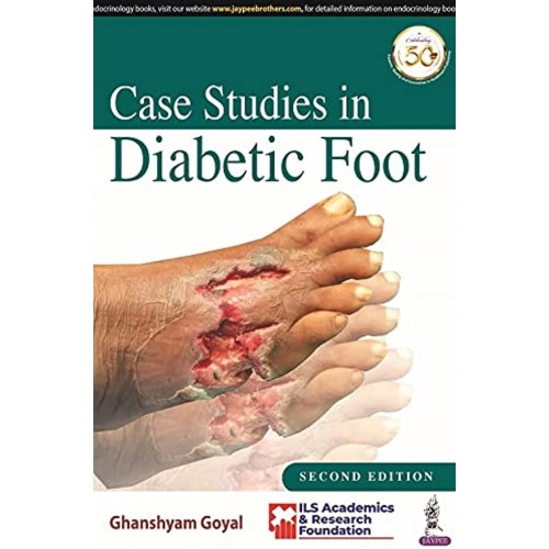 CASE STUDIES IN DIABETIC FOOT