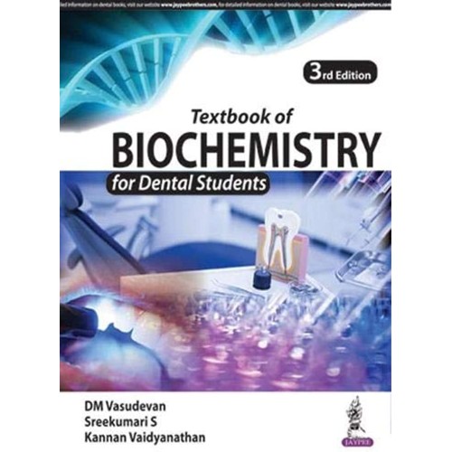 TEXTBOOK OF BIOCHEMISTRY FOR DENTAL STUDENTS