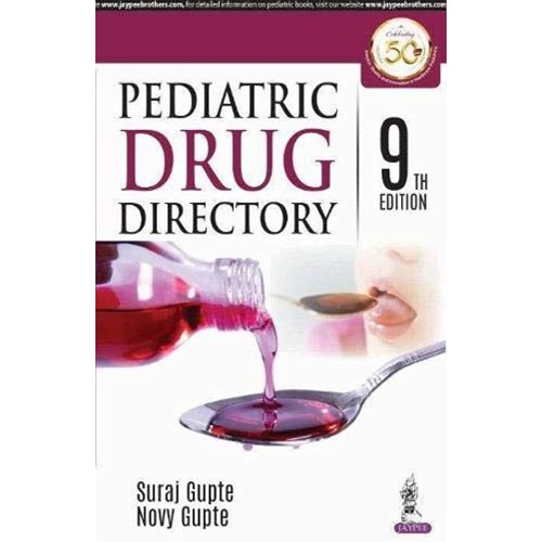 PEDIATRIC DRUG DIRECTORY