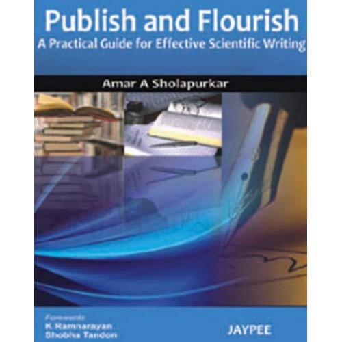 PUBLISH AND FLOURISH(A PRACTICAL GUIDE FOR EF...