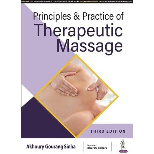 PRINCIPLES & PRACTICE OF THERAPEUTIC MASSAGE