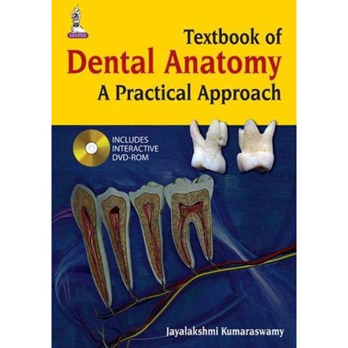 TEXTBOOK OF DENTAL ANATOMY A PRATICAL APPROAC...