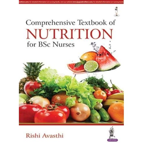 COMPREHENSIVE TEXTBOOK OF NUTRITION FOR BSC NURSES