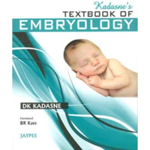 KADASNE'S TEXTBOOK OF EMBRYOLOGY