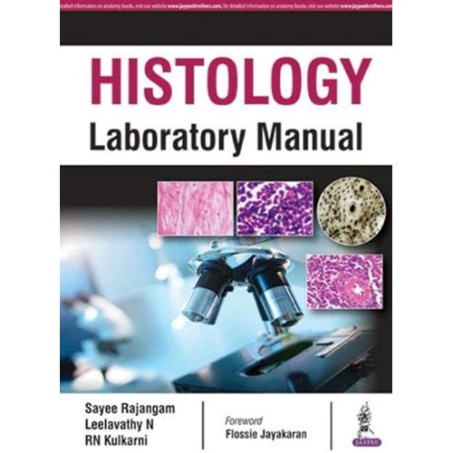 HISTOLOGY LABORATORY MANUAL