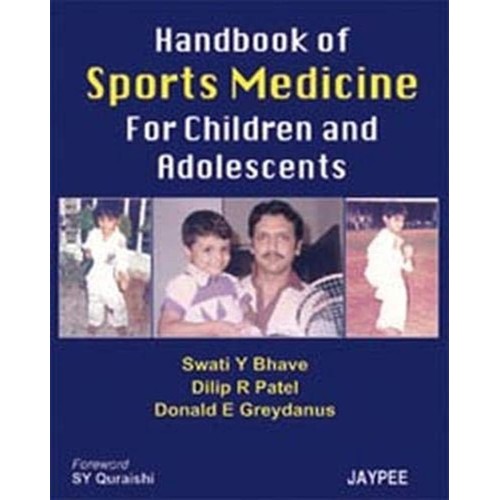 HANDBOOK OF SPORTS MEDICINE FOR CHILDREN AND ADOLESCENTS