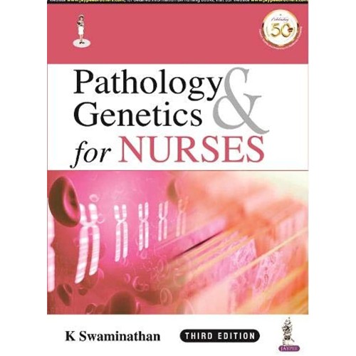 PATHOLOGY & GENETICS FOR NURSES