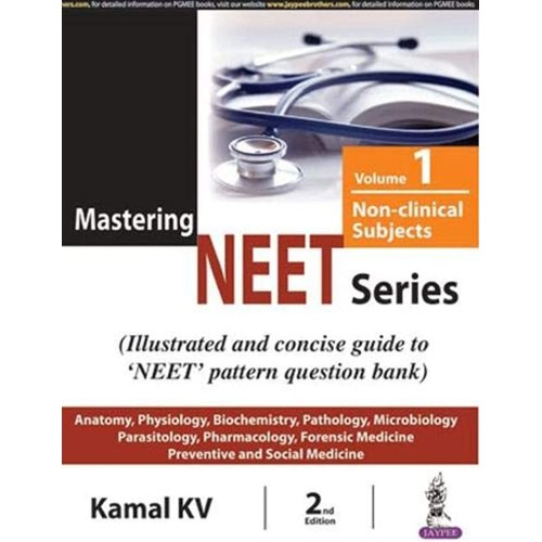 MASTERING NEET SERIES VOL-1 NON-CLINICAL SUBJECTS