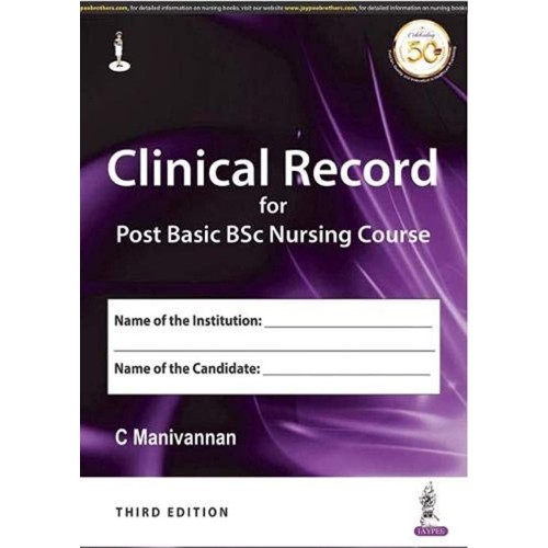 CLINICAL RECORD FOR POST BASIC BSC NURSING COURSE