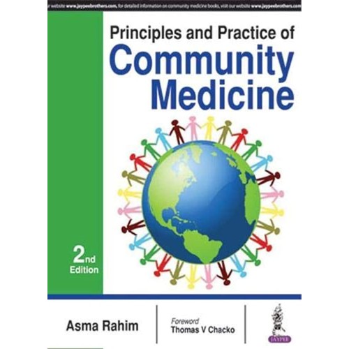 PRINCIPLES AND PRACTICE OF COMMUNITY MEDICINE