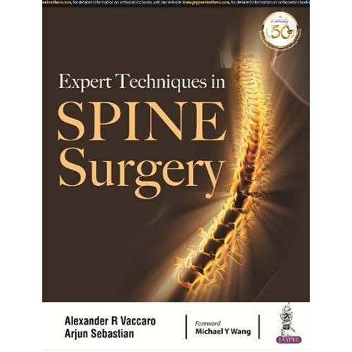 EXPERT TECHNIQUES IN SPINE SURGERY