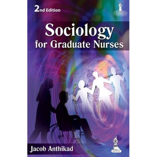 SOCIOLOGY FOR GRADUATE NURSES