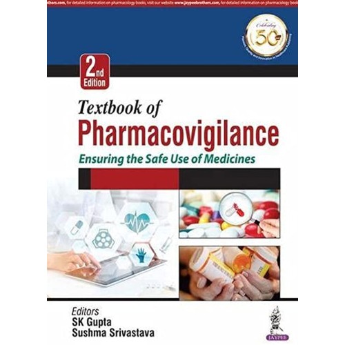 TEXTBOOK OF PHARMACOVIGILANCE: ENSURING THE S...