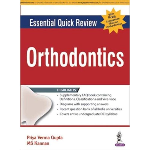 ESSENTIAL QUICK REVIEW ORTHODONTICS WITH FREE COMPANION FAQS ON ORTHODONTICS(PREQ.ASKED QUES.ORTH.)