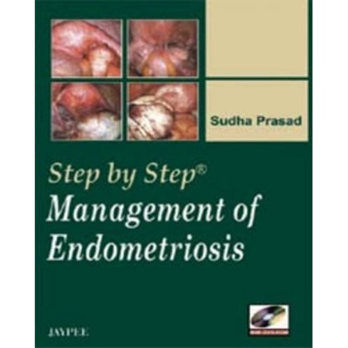 STEP BY STEP MANAGEMENT OF ENDOMETRIOSIS WITH...