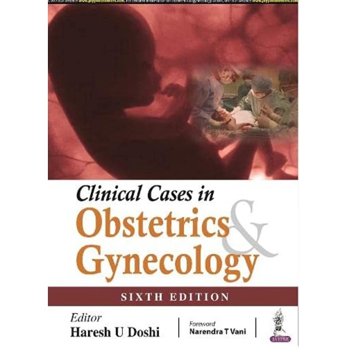 CLINICAL CASES IN OBSTETRICS & GYNECOLOGY