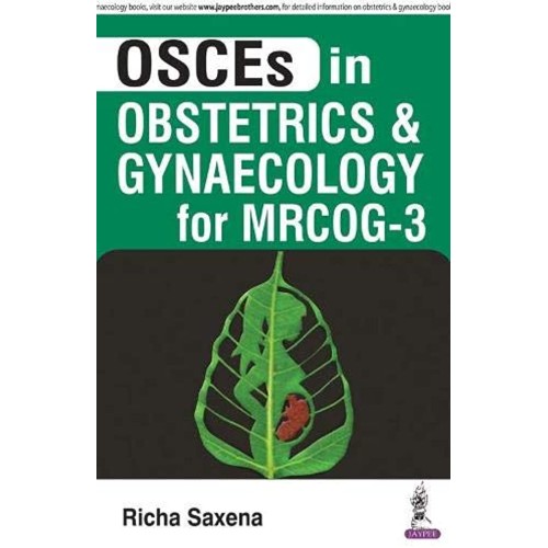 OSCES IN OBSTETRICS & GYNAECOLOGY FOR MRCOG-3