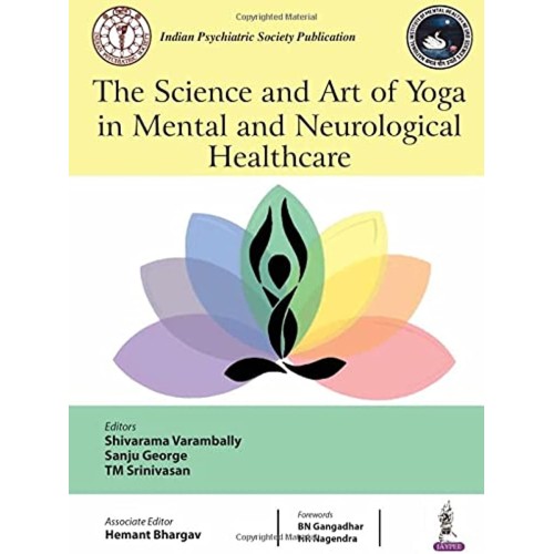 THE SCIENCE AND ART OF YOGA IN MENTAL AND NEU...