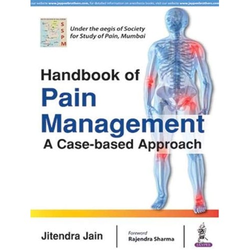 HANDBOOK OF PAIN MANAGEMENT A CASE-BASED APPROACH