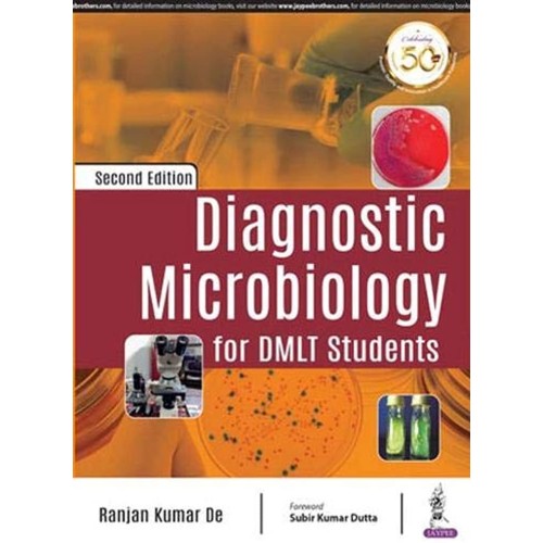 DIAGNOSTIC MICROBIOLOGY FOR DMLT STUDENTS