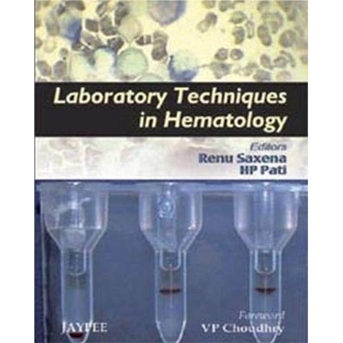 LABORATORY TECHNIQUES IN HEMATOLOGY