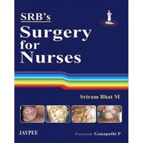 SRB'S SURGERY FOR NURSES