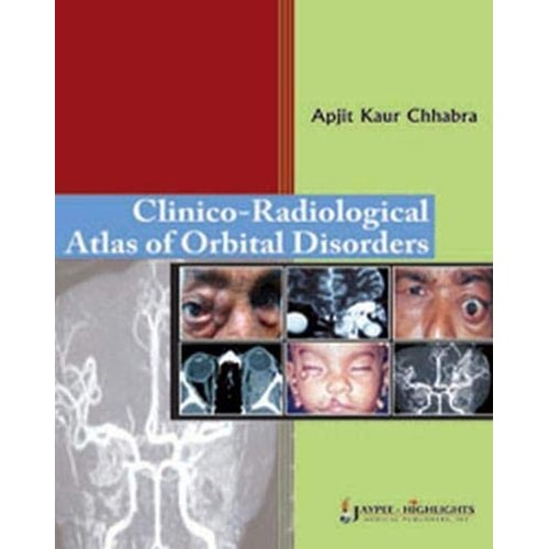 CLINICO-RADIOLOGICAL ATLAS OF ORBITAL DISORDERS